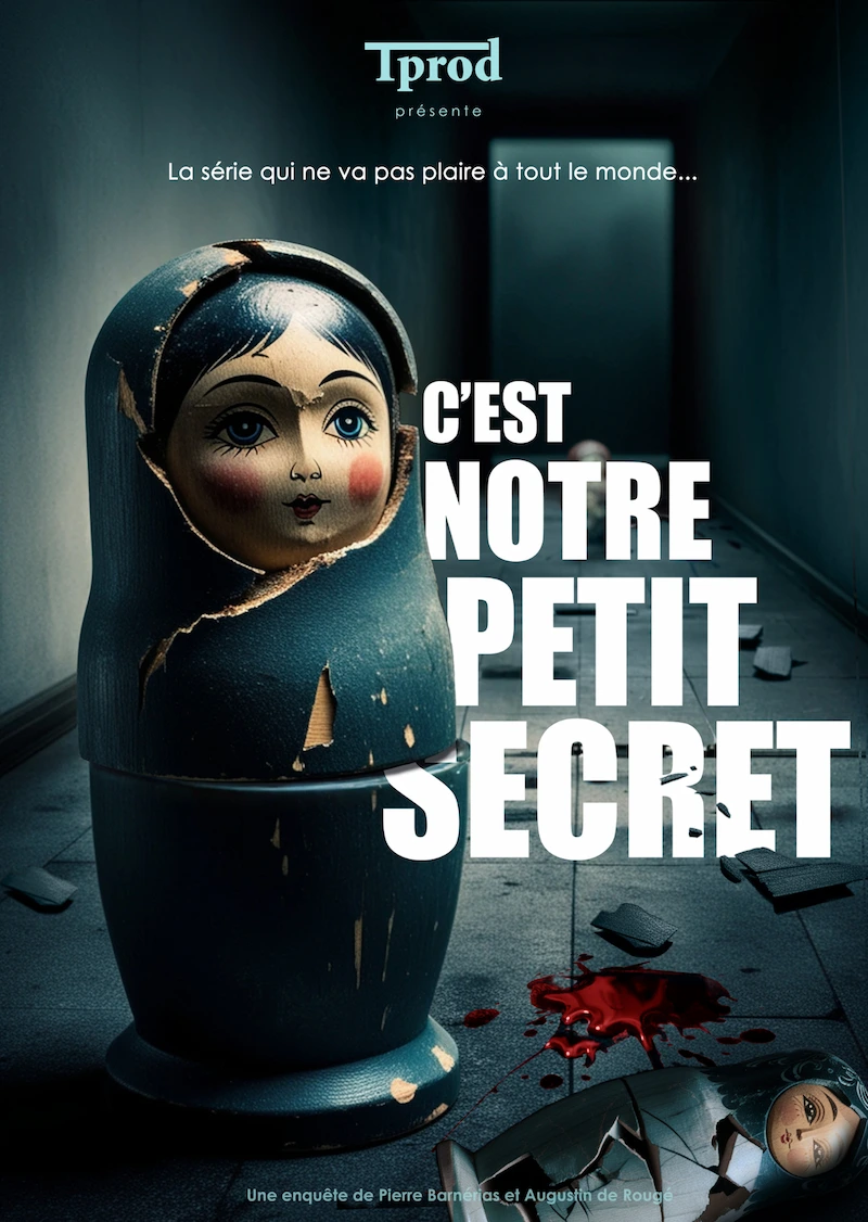 C'est notre petit secret